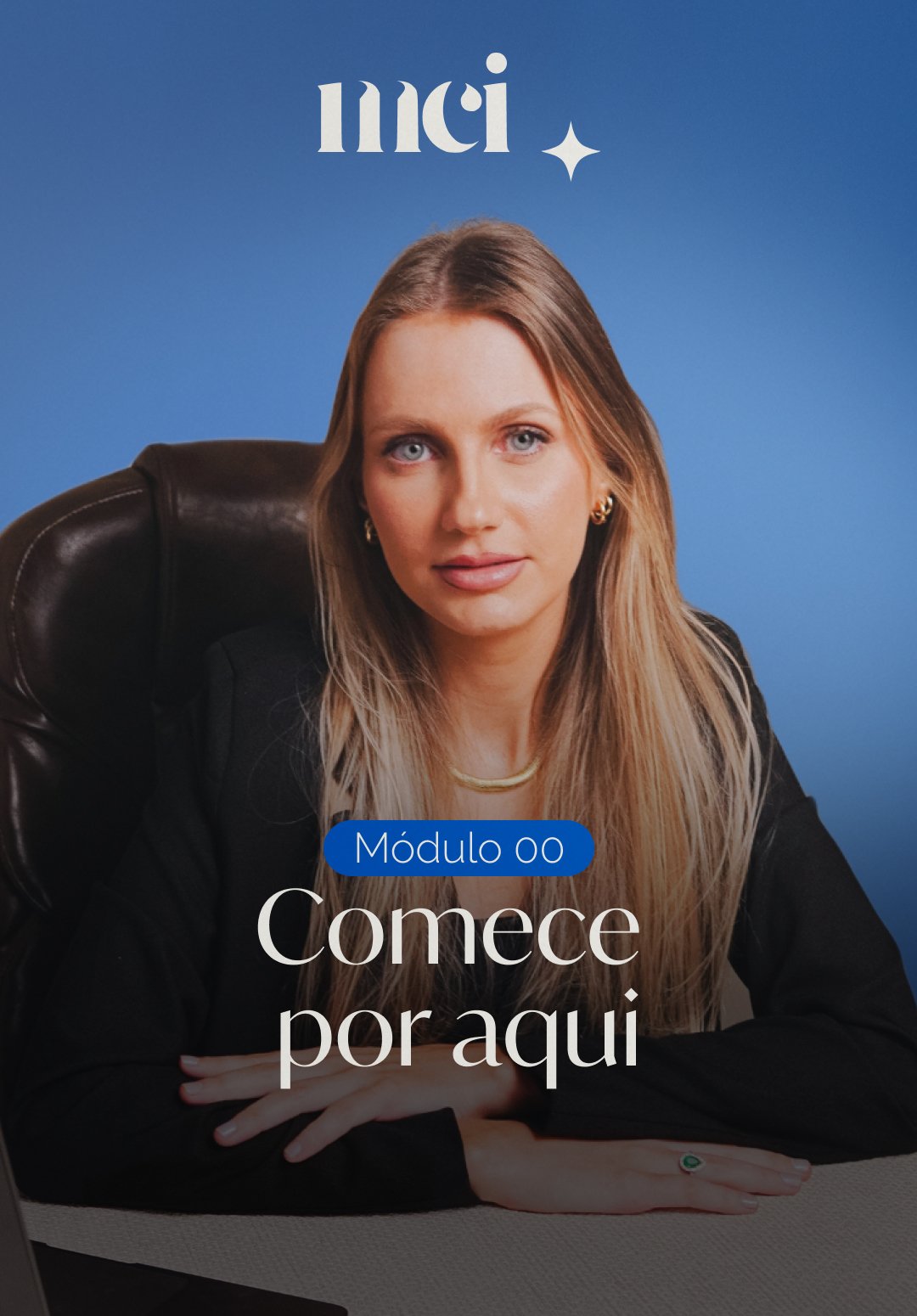 Neste módulo, eu vou te guiar sobre o funcionamento do programa, nivelar as expectativas e dar dicas essenciais do que fazer (e evitar) para alcançar resultados de forma rápida e eficiente.